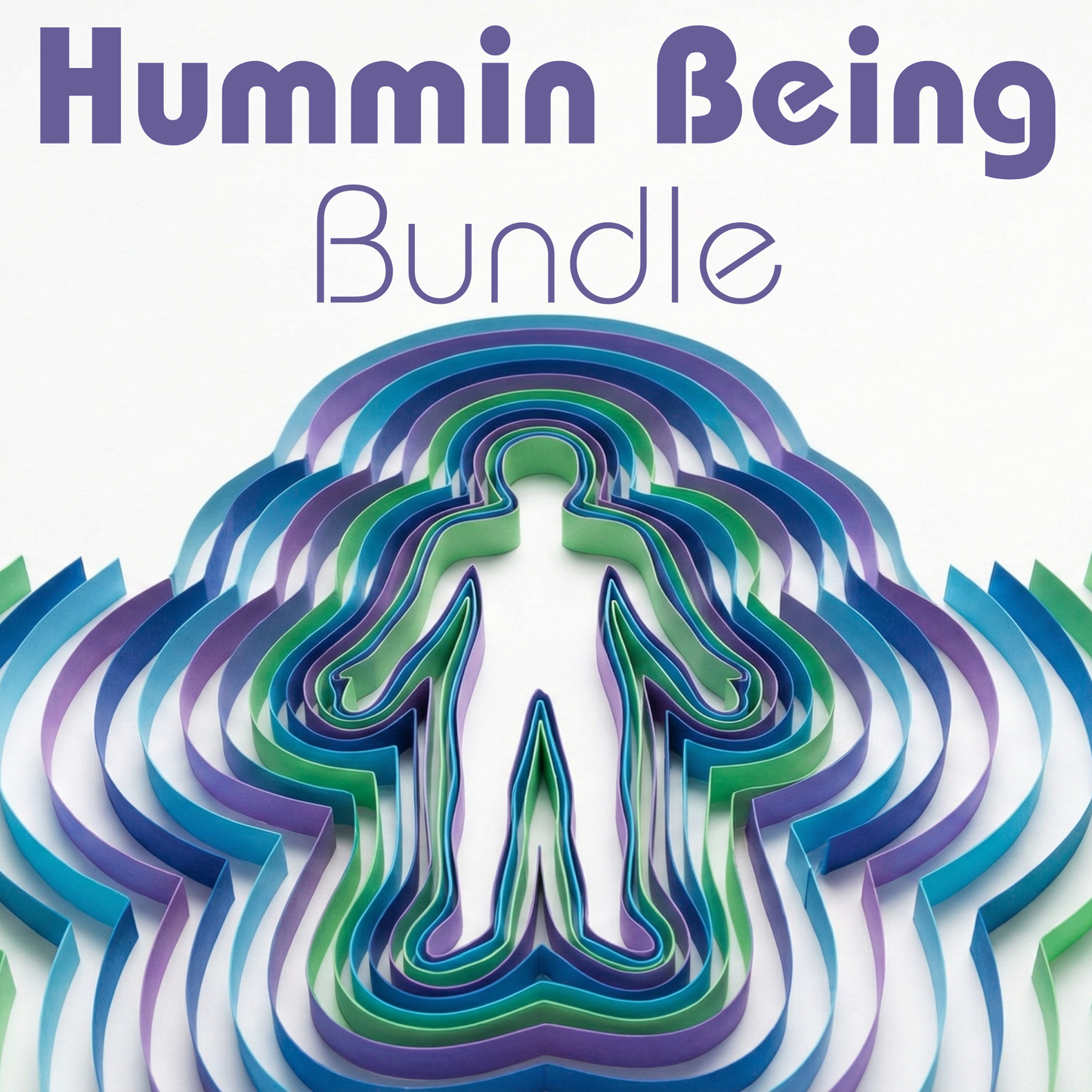 Hummin Being Bundle (Level 1)